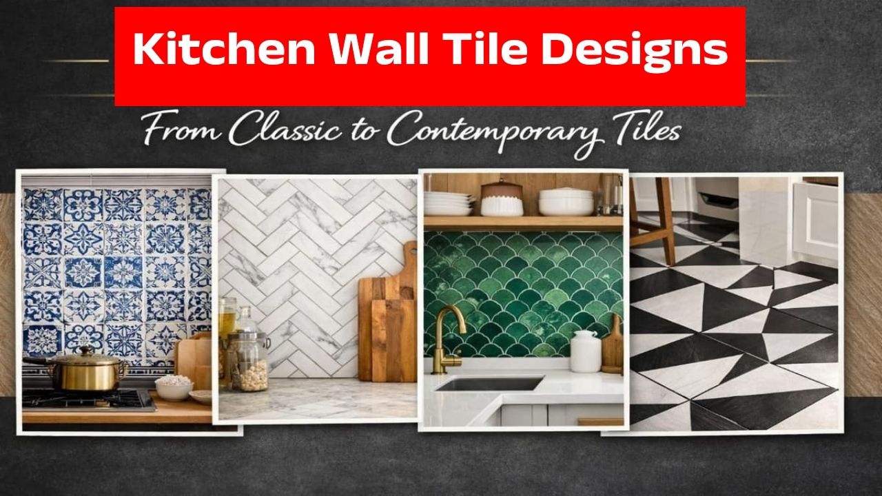 Kitchen Wall Tile Designs